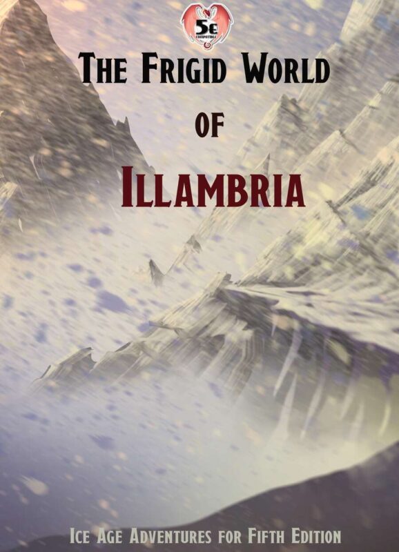 The Frigid World of Illambria