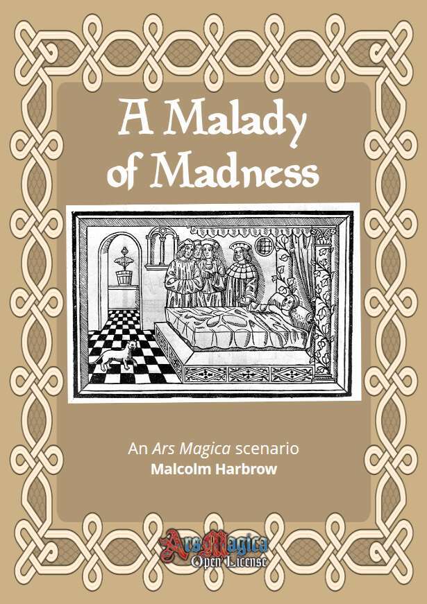 A Malady of Madness – an Ars Magica scenario