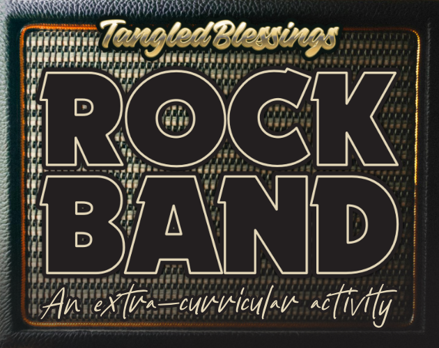Tangled Blessings: Rock Band