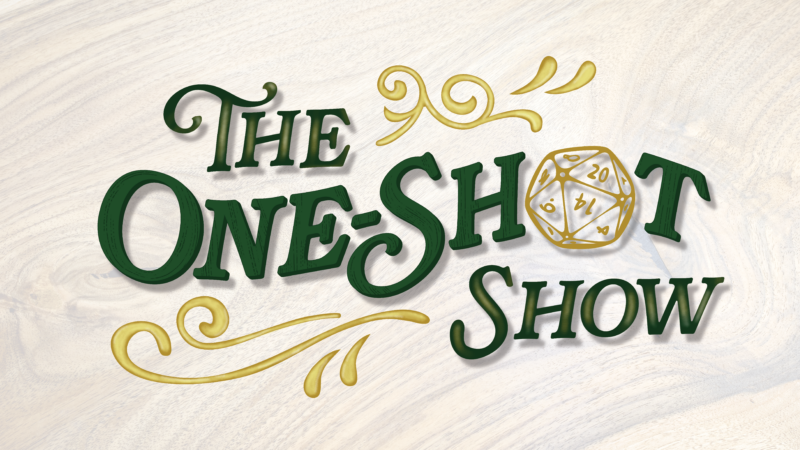 The One-Shot Show