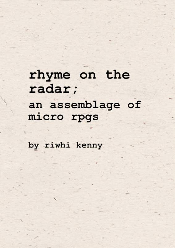 rhyme on the radar; an assemblage of micro rpgs