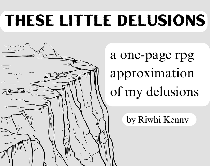 these little delusions