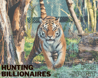 Hunting Billionaires For Sport