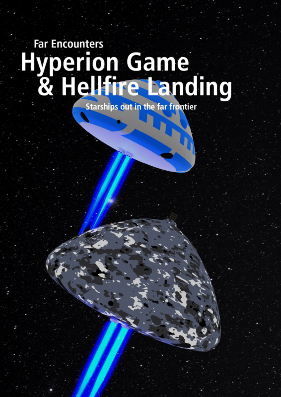 Far Encounters Hyperion Game & Hellfire Landing