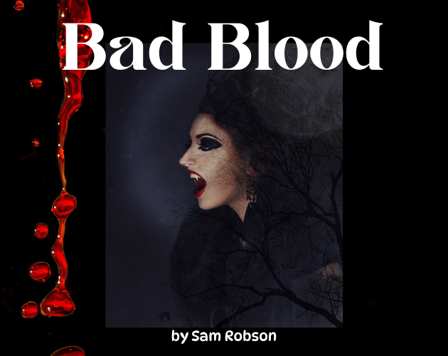 Bad Blood