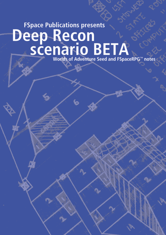 Deep Recon scenario BETA – Worlds of Adventure Seed