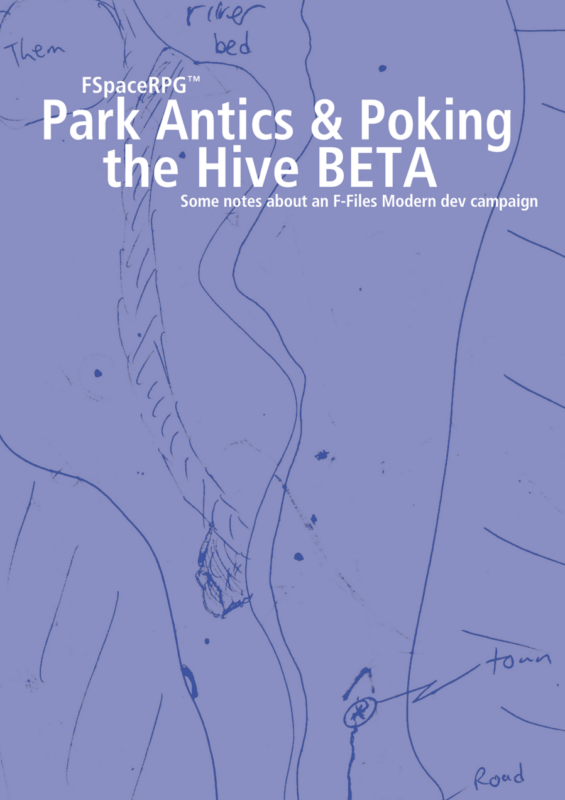 FSpaceRPG Park Antics & Poking the Hive BETA