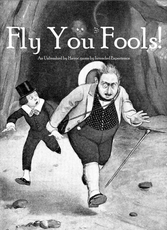 Fly You Fools!